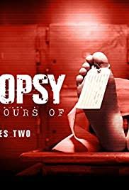 The last hours of., which delves into how they may have suddenly died. Autopsy The Last Hours Of Tv Series 2014 Imdb