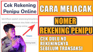 Bahkan kamu bisa melacak istri, suami, anak, teman, bahkan pacar saat tak ada kabar. Cara Melacak Nomer Rekening Penipu Lewat Hp Youtube