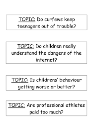 Debating is catchy and attractive for youngsters, mostly when it involves their personal interests and something they know well. Debate Topics For Speaking Listening Teaching Resources
