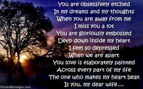 I Miss You Poems For Wife Missing You Poems For Her Page 2 Wishesmessages Com Dear future husband, i'm getting real tired of this hide and seek game, i think it's too young.