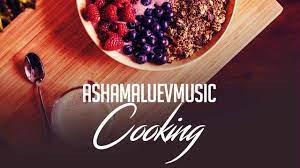 Youtube Cooking Background Music Free Download Musload