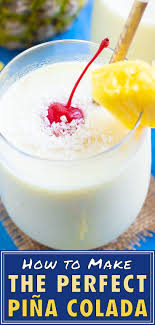 Pina Colada Recipe Super Creamy Easy Evolving Table Recipe Pina Colada Recipe Easy Pina Colada Recipe Alcohol Drink Recipes