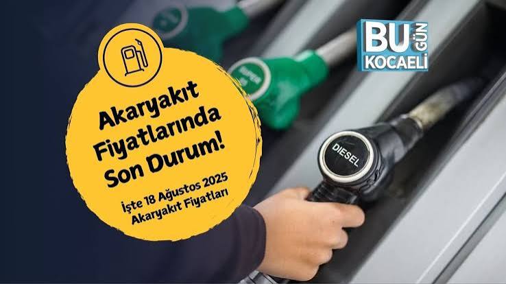 Depoyu Doldurmadan Önce: 18 Ağustos Akaryakıt Fiyatlarında Son Durum Ne?