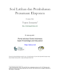 Persamaan 5(x 7) + 2 = 13 hanya memiliki selesaian x = 10, dan tidak memiliki selesaian kedua karena persamaan tersebut memiliki bentuk sederhana x 7 = 3. Pdf Persamaan Eksponen Soal Jawab Deviana Astuti Academia Edu