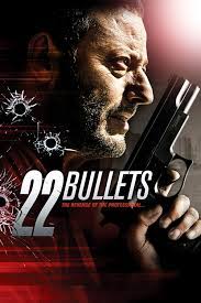 Az elmúlt három évben már visszavonultan, békésen él a hírhedt gengszter, charly mattei. 22 Bullets 2010 Imdb