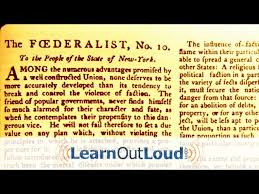 Someone who supports a federal system of government 2. Federalist No 10 By James Madison Youtube