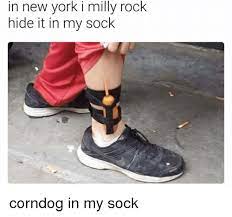 Hide it in my sock, regular show meme follow me on insta: In New York I Milly Rock Hide It In My Sock Corndog In My Sock Meme On Me Me