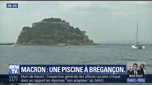 Emmanuel Macron Envisage La Construction D Une Piscine Au Fort De Bregancon Youtube