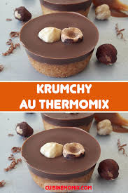 Krumchy Au Thermomix Recette Thermomix Dessert Recette Chocolat Recette Patisserie