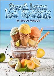 Sarah Loves Ice Cream She Won T Eat Anything Else English Edition Ebooks Em Ingles Na Amazon Com Br