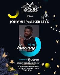 homemadegh presents Johnnie Walker live With Muezay continued by : Dj Aaron  Friday Friends and Family. (Christmas edition 🎄) Free doors all night  Dress code is highly enforced. Dress to impress. Doors