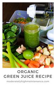 Omega Juicer Recipes Organic Green Juice Moderately High Maintenance Recipe Green Juice Recipes Healthy Blender Recipes Juicing Recipes