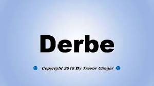 Sounds are fast, clear and completely natural a free online audio dictionary of english pronunciation, definition and translation. How To Pronounce Derbe Youtube