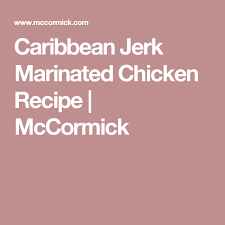 Caribbean Jerk Marinated Chicken Recipe Spinach Dip Marinated Chicken Recipes Mint Chocolate Chips