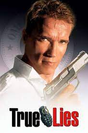 True Lies 1994 Stream And Watch Online Moviefone