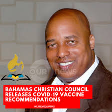 Bahamas Christian Council COVID Vaccine Committee Releases Report &  Findings The Bahamas Christian Council's COVID Vaccine Investigative  Committee has concluded that "the long-term effects of the vaccines cannot  be determined at this