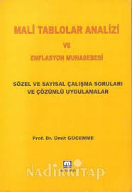 Konu anlatımları ve özel ders videoları için tıklayın! Gucenme Mali Tablolar Analizi Ve Enflasyon Muhasebesi Sozel Ve Sayisal Calisma Sorulari Ve Cozumlu Uygulamalar Prof Dr Umit Gucenme Nadir Kitap