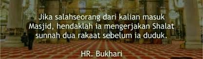 Maybe you would like to learn more about one of these? Hukum Solat Tahiyyatul Masjid
