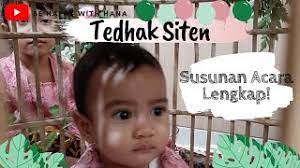 Tradisi ini dilaksanakan sebagai penghormatan kepada bumi tempat anak belajar menginjakkan kaki. Acara Tedhak Siten Turun Tanah Adat Jawa Youtube