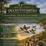 Ducks Unlimited: Newton County Ducks Unlimited Interest Meeting