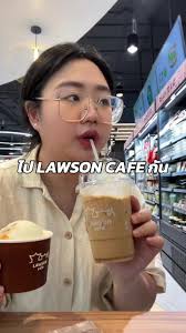 เหมือนอยู่ Lawson ที่ญี่ปุ่นอะชอบมาก #lawson #lawson108 #lawsoncafe  #กินโชว์ #กินกับtiktok #tiktokพากิน #ร้านสะดวกซื้อ #คาเฟ่ #ขนมญี่ปุ่น