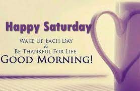Best 50 Saturday Morning Inspirational Quotes Quotes Yard
