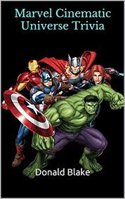 Do you have what it takes to join the avengers or the defenders? Marvel Cinematic Universe Trivia Avengers Epic Quiz Collection 500 Questions Answers Marvel Trivia Series Book 2 Kindle Edition Buy Online In Nicaragua At Desertcart Ni Productid 121868852