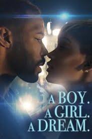 A Boy A Girl A Dream Free Movies Online Full Movies Online Free Full Movies