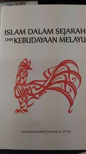 Islam dalam sejarah dan kebudayaan melayu. We Buy And Sell Used Books Kami Menjual Dan Membeli Buku Terpakai ä¸­å¤æœ¬ã®å£²è²· Islam Dalam Sejarah Dan Kebudayaan Melayu Syed Muhammad Naguib Al Attas