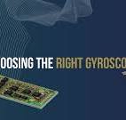Inertial Sensing: A guide to selecting the right gyroscope ...