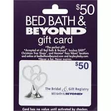 Check spelling or type a new query. Bed Bath Beyond Gift Card 50 Gift Cards Clements