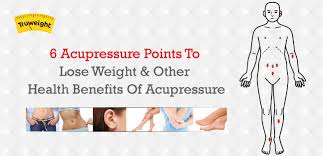 6 acupressure points to lose weight its 10 health benefits