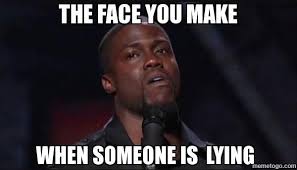 The Face You Make When Someone Is Lying Kevin Hart Face Memetogo Funny Memes Kevin Hart Kevin Hart Funny Work Humor Find the newest why you lying meme. pinterest