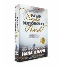 Read 19 reviews from the world's largest community for readers. Novel Patah Sayap Bertongkat Paruh