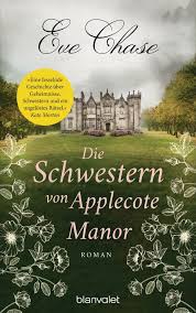 Roman (die sieben schwestern, band 7) hörbuch pdf komplett download hörbuch komplett deutsch pdf die verschwundene schwester: Die Schwestern Von Applecote Manor Von Eve Chase Isbn 978 3 7645 0561 5 Buch Online Kaufen Lehmanns De