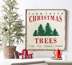 Farm Fresh Christmas Trees Sign Wall Decor Pottery Barn