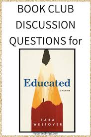 Virtual Book Club Educated A Memoir By Tara Westover Mypursestrings Com Book Club Questions Book Club Books Online Book Club