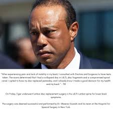 Tiger Woods has confirmed he underwent lumbar disc replacement surgery