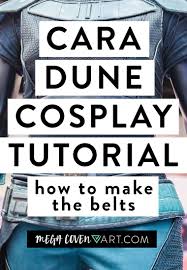 Cara Dune Cosplay Tutorial Belts Mega Coven Art Cara Dune Cosplay Tutorial Cosplay
