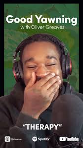 “I SHOULD HAVE GOT THERAPY YEARS AGO”