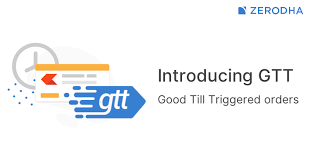 introducing gtt good till triggered orders z connect by