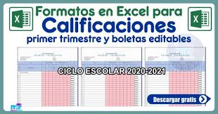 Se espera que la segunda evaluación llegue a los padres de familia o tutores del 23 al 26 de marzo del 2021. Formatos En Excel Para Calificaciones Primer Trimestre Y Boletas Editables En 2021 Primer Trimestre Trimestre Ciclo Escolar