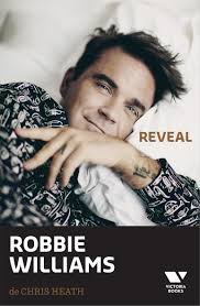 Reveal: Robbie Williams by Chris Heath