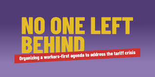 No One Left Behind” campaign sets out an agenda for working-class tariff  relief
