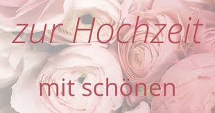 Spruche Zur Hochzeit Mit Dem Farbeffekt Spruche Hochzeit Hochzeit Farbeffekt
