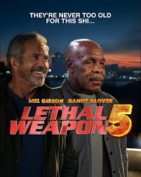 I hope this true I love the Lethal Weapon series