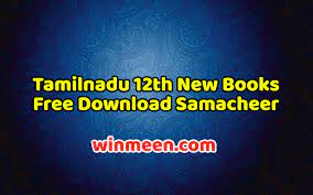 Tamilnadu 12th New Books Free Download Samacheer Kalvi Textbook Pdf Volume 1 2 Winmeen