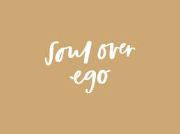 Soul Over Ego Handlettering By Kercia Jane Design Yoga Quotes Ego Words