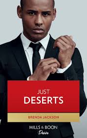 Just Deserts (The Three Mrs. Fosters, Book 3): First edition