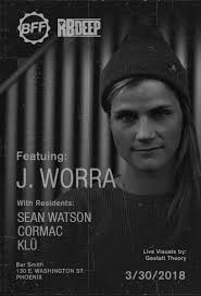 J. Worra at BFF Phoenix Tickets